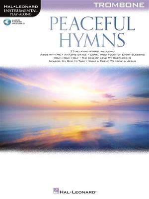 Peaceful Hymns for Trombone: Posaune Solo