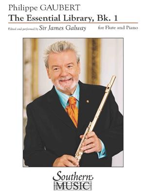 Philippe Gaubert: Gaubert Essential Library for Flute and Piano Bk 1: (Arr. James Galway): Flöte mit Begleitung