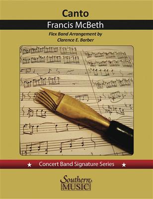 W. Francis McBeth: Canto: Variables Blasorchester