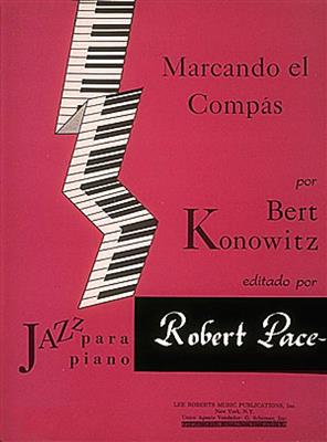 Marcando El Compas Jazz Para Piano: Klavier Solo