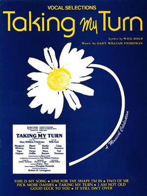 Taking My Turn: Klavier, Gesang, Gitarre (Songbooks)