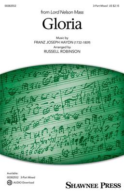 Franz Joseph Haydn: Gloria (from Lord Nelson Mass): (Arr. Russell Robinson): Gemischter Chor mit Begleitung