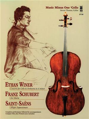 Ethan Winer, Franz Schubert, and Saint-Sa?ns: Cello Solo