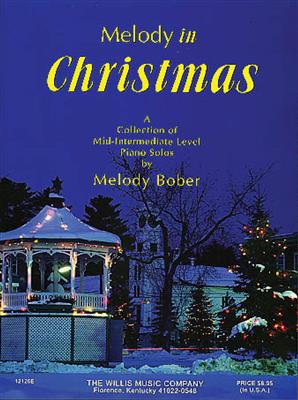 Melody in Christmas: (Arr. Melody Bober): Klavier Solo
