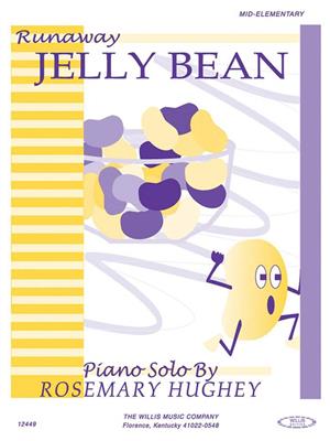 Rosemary Hughey: Runaway Jelly Bean: Klavier Solo