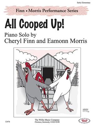 Cheryl Finn: All Cooped Up!: Klavier Solo