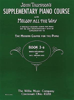 Melody All the Way - Book 3a