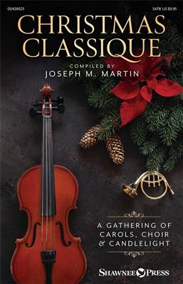 Christmas Classique: Gemischter Chor mit Ensemble