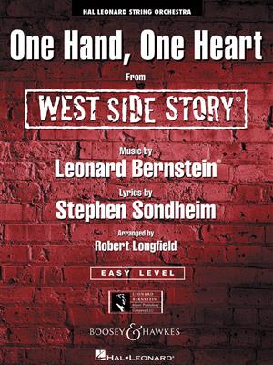 Leonard Bernstein: One Hand, One Heart (from West Side Story): (Arr. Robert Longfield): Streichorchester