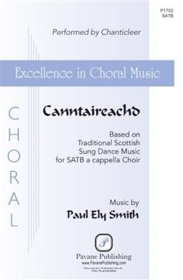 Paul Ely Smith: Canntaireachd: Gemischter Chor A cappella