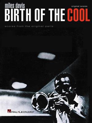 Miles Davis: Miles Davis - Birth of the Cool: Trompete Solo