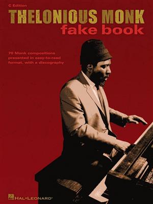 Thelonious Monk: Thelonious Monk Fake Book: C-Instrument