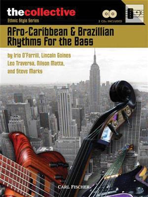 Afro-Caribbean & Brazilian Rhythms for the Bass: Bassgitarre Solo