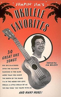 Jim Beloff: Jumpin' Jim's Ukulele Favorites: Ukulele Solo