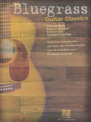 Bluegrass Guitar Classics: Gitarre Solo
