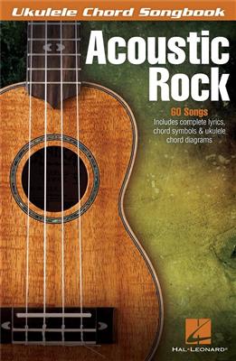Acoustic Rock: Ukulele Chord Songbook: Ukulele Solo