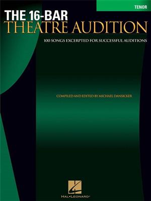 16-Bar Theatre Audition Tenor: (Arr. Michael Dansicker): Gesang Solo