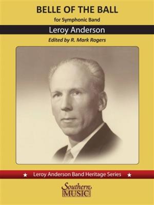 Leroy Anderson: Belle of the Ball: (Arr. Mark Rogers): Blasorchester