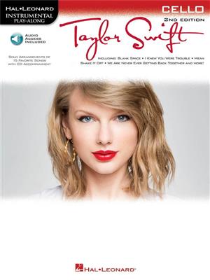 Taylor Swift: Taylor Swift - 2nd Edition: Cello Solo