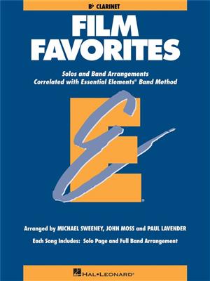 Essential Elements - Film Favorites (Clarinet): (Arr. John Moss): Blasorchester
