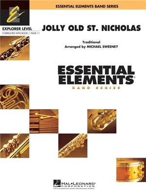 Jolly Old St. Nicholas: (Arr. Michael Sweeney): Blasorchester