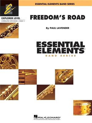Paul Lavender: Freedom's Road: Blasorchester