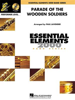 Parade of the Wooden Soldiers: (Arr. Paul Lavender): Blasorchester