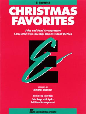 Essential Elements Christmas Favorites - Trumpet: (Arr. Michael Sweeney): Blasorchester