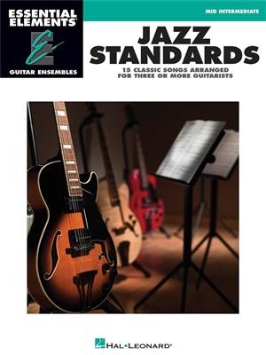 Essential Elements Guitar Ens - Jazz Standards: Gitarren Ensemble