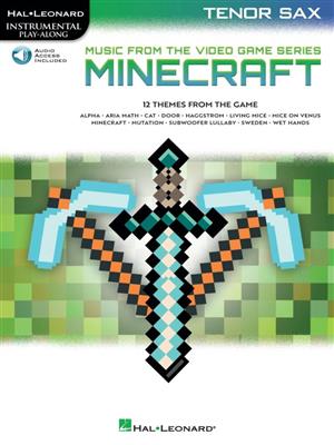 Minecraft - Music from the Video Game Series: Tenorsaxophon