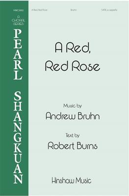 A Red, Red Rose: Gemischter Chor A cappella