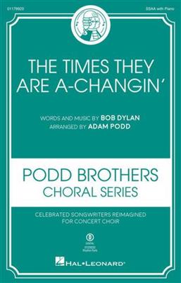 Bob Dylan: The Times They Are A-changin': (Arr. Adam Podd): Frauenchor mit Begleitung