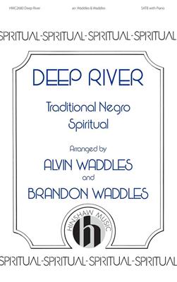 Deep River: (Arr. Alvin Waddles): Gemischter Chor mit Begleitung