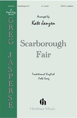 Scarborough Fair: (Arr. Kate Janzen): Gemischter Chor A cappella