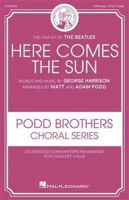 The Beatles: Here Comes the Sun: (Arr. Adam Podd): Gemischter Chor mit Begleitung