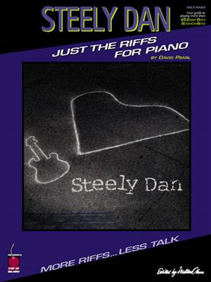 Steely Dan: Steely Dan - Just the Riffs for Piano: Klavier Solo