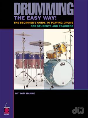 Tom Hapke: Drumming the Easy Way!: Schlagzeug