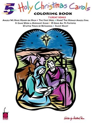 Holy Christmas Carols Coloring Book: Klavier Solo