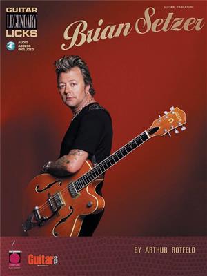 Arthur Rotfeld: Brian Setzer - Guitar Legenda Licks: Gitarre Solo