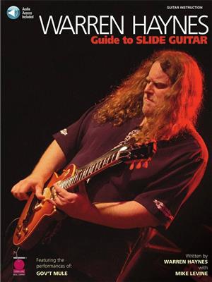 Warren Haynes: Warren Haynes - Guide to Slide Guitar: Gitarre Solo
