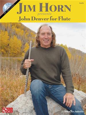 John Denver: Jim Horn Presents John Denver For Flute: Flöte Solo