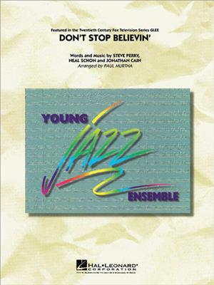 Don'T Stop Believin': (Arr. Paul Murtha): Jazz Ensemble