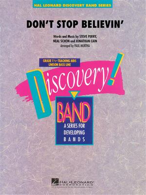 Jonathan Cain: Don't Stop Believin': (Arr. Paul Murtha): Blasorchester