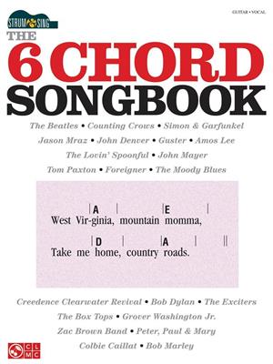 The 6-Chord Songbook: Melodie, Text, Akkorde