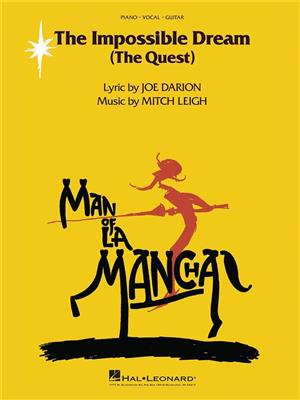 The Impossible Dream (from Man of la Mancha): Klavier, Gesang, Gitarre (Songbooks)