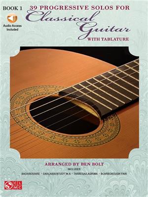 39 Progressive Solos for Classical Guitar: Gitarre Solo