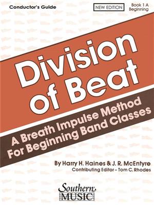 Harry Haines: Division of Beat (D.O.B.), Book 1A: (Arr. Tom Rhodes): Blasorchester
