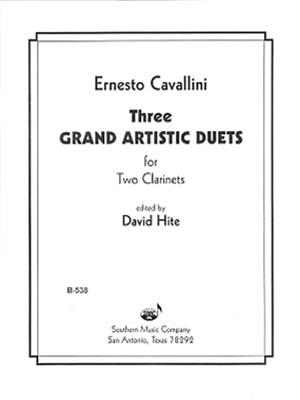 Ernesto Cavallini: Three Grand Artistic Duets: (Arr. David Hite): Klarinette Duett