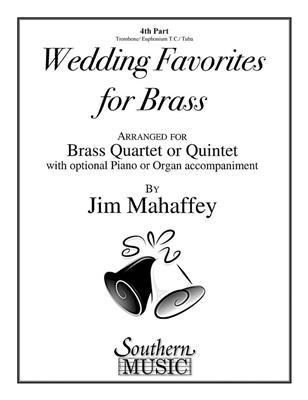 Wedding Favorites For Brass: (Arr. Jim Mahaffey): Blechbläser Ensemble