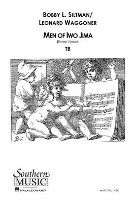 Bobby Siltman: Men Of Iwo Jima: Männerchor mit Begleitung
